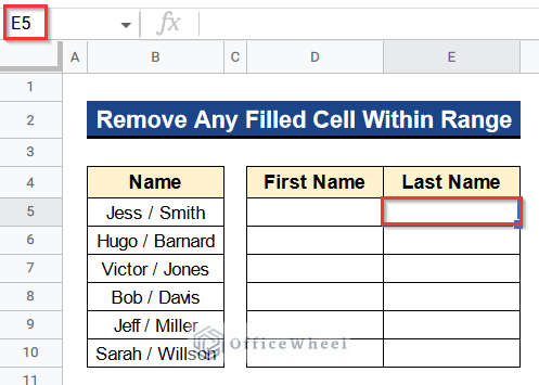 Removing the Value From Cell E5